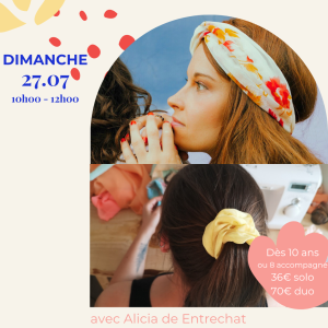 Atelier Couture | Chouchou ou Bandeau le 27/07