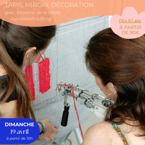 Atelier tufting | Projet au choix le 19/04